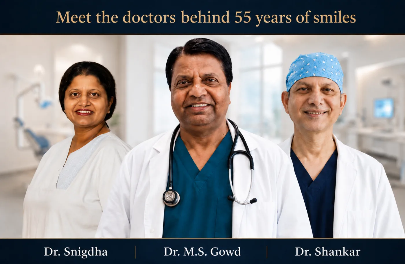 Dr. Snigdha, Dr. M.S. Gowd and Dr. Shankar at Dr. Gowds Dental Hospital